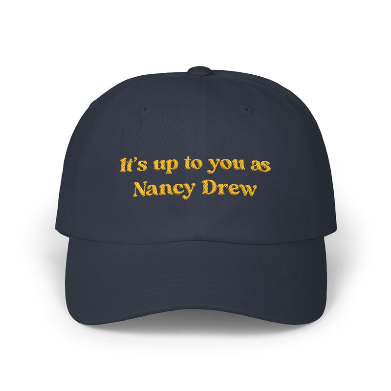 It's up to You as Nancy Drew Hat Embroidered