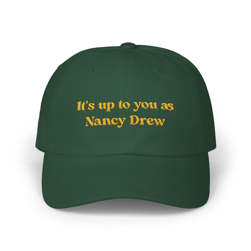 It's up to You as Nancy Drew Hat Embroidered