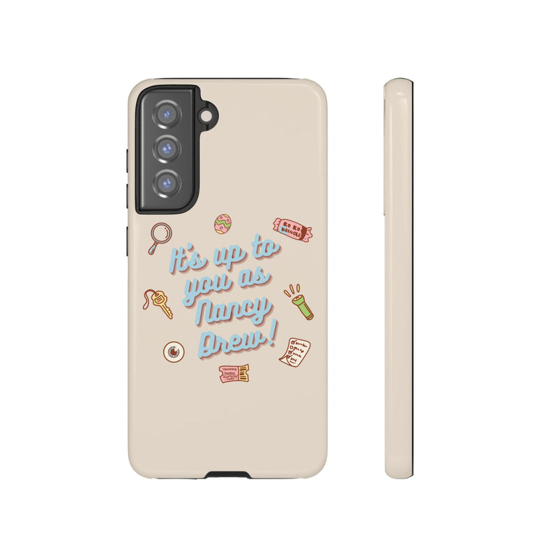 It's Up to You as Nancy Drew iPhone or Android Case | Nancy Drew