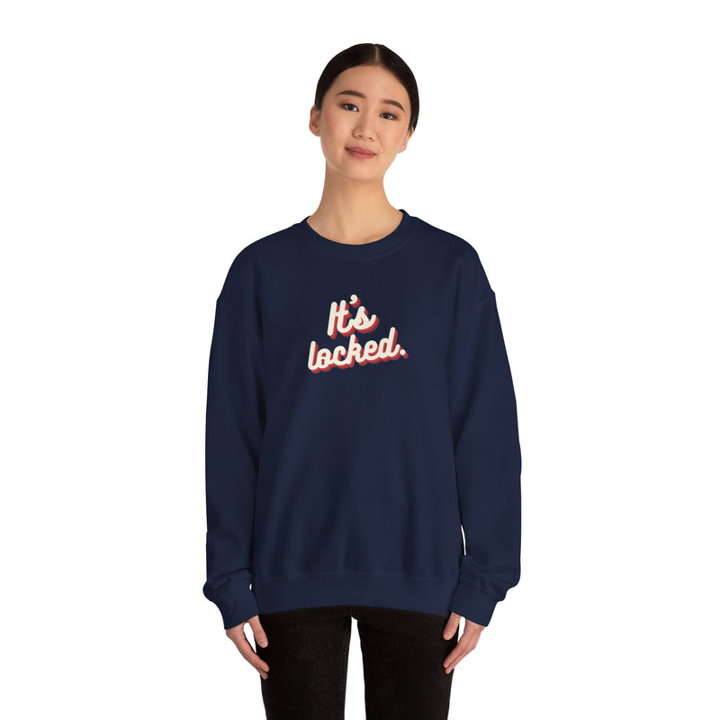 It’s Locked Sweatshirt | Nancy Drew