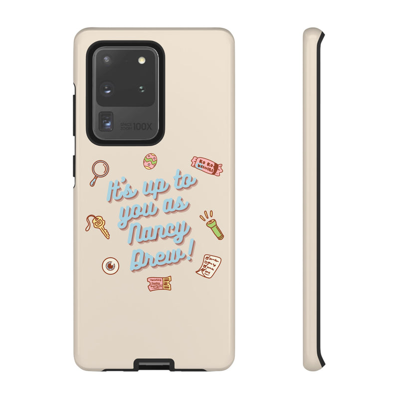 It's Up to You as Nancy Drew iPhone or Android Case | Nancy Drew