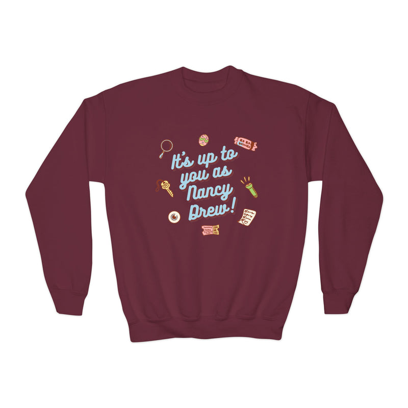 Its Up to You As Nancy Drew Youth Crewneck Sweatshirt