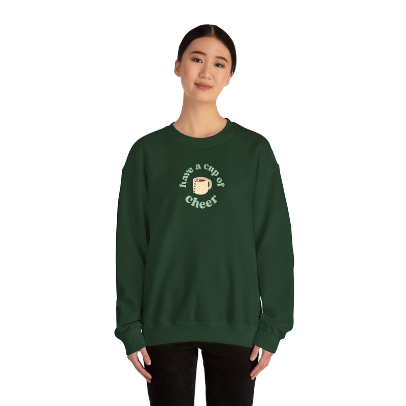 Have a Cup of Cheer | Unisex Sweatshirt | Holiday Collection