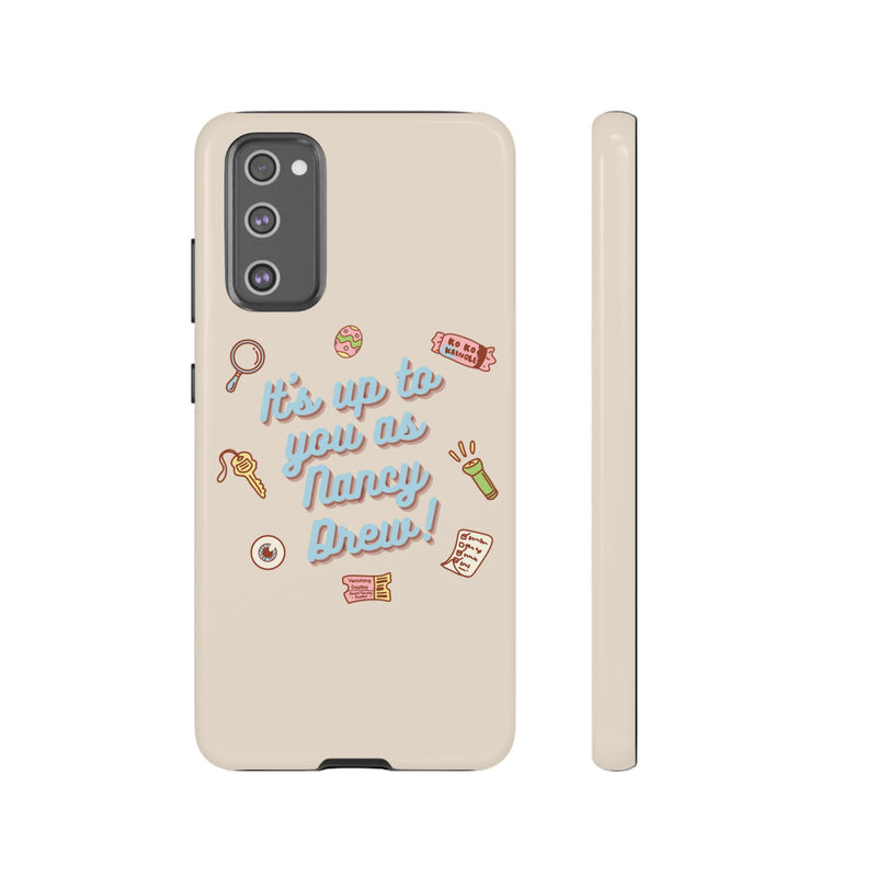 It's Up to You as Nancy Drew iPhone or Android Case | Nancy Drew