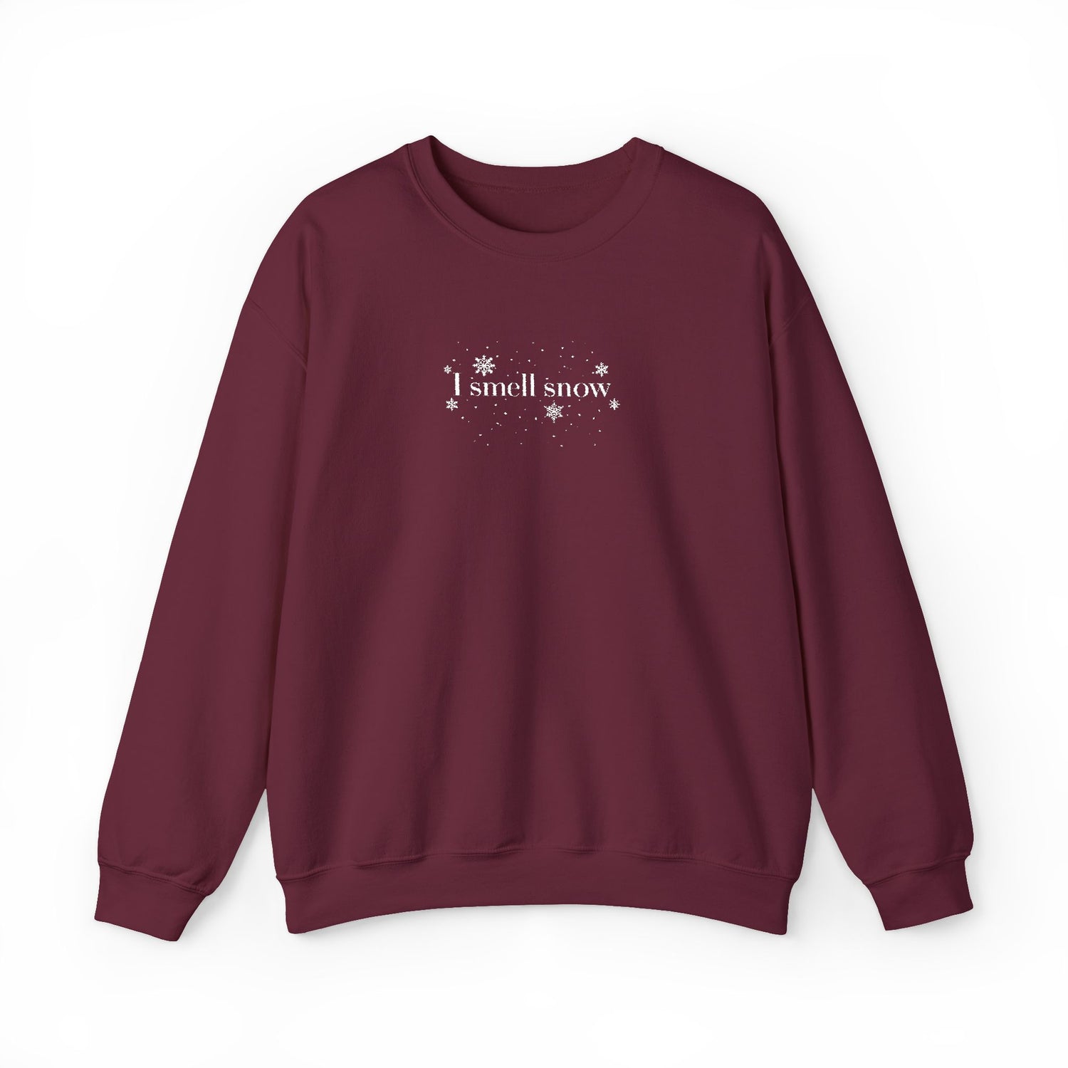 I Smell Snow EMBROIDERED Sweatshirt