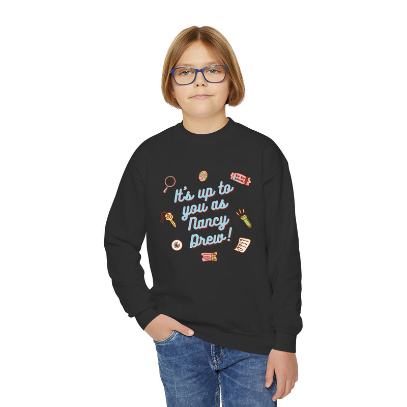 Its Up to You As Nancy Drew Youth Crewneck Sweatshirt
