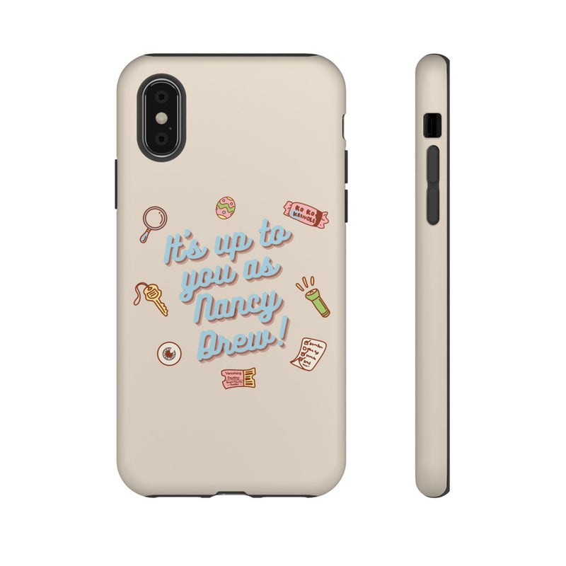 It's Up to You as Nancy Drew iPhone or Android Case | Nancy Drew