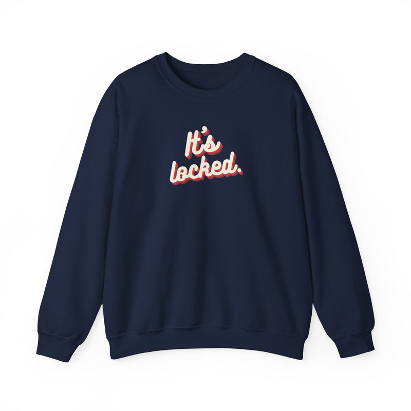 It’s Locked Sweatshirt | Nancy Drew