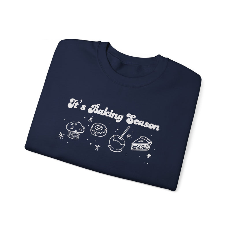 Its Baking Season | Unisex Sweatshirt | Fall Collection