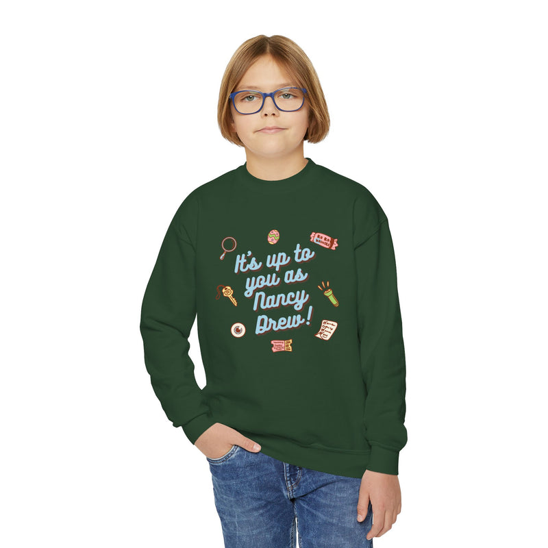 Its Up to You As Nancy Drew Youth Crewneck Sweatshirt