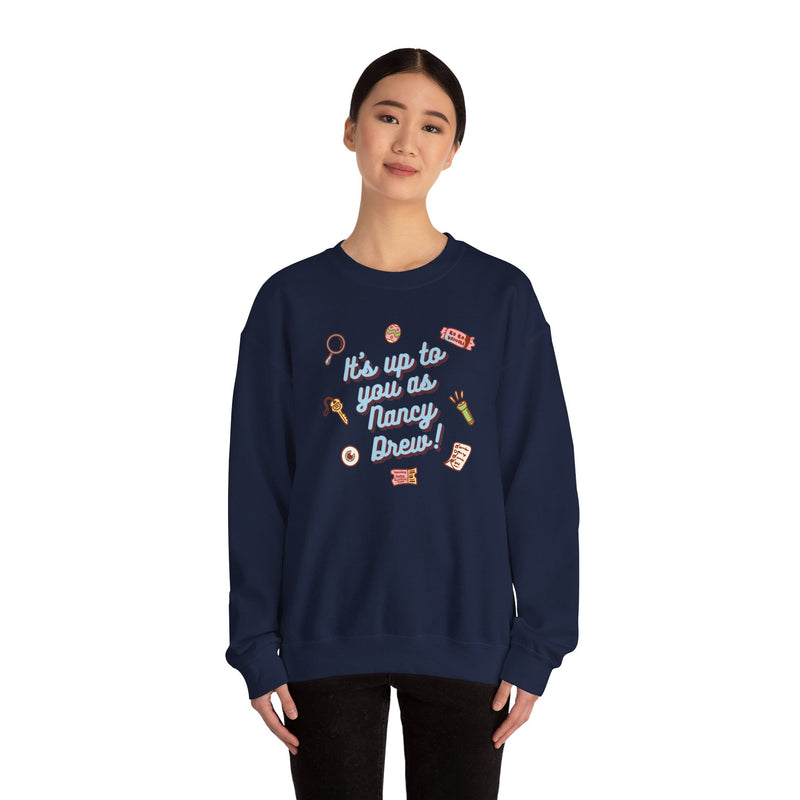 It's Up To You as Nancy Drew Unisex Crewneck Sweatshirt | Nancy Drew