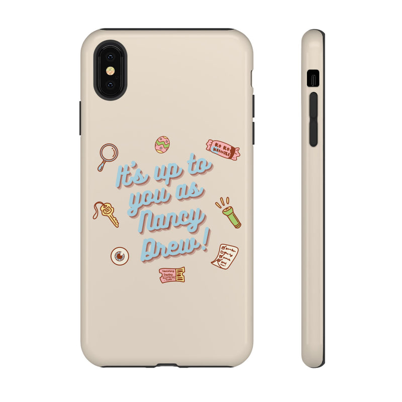 It's Up to You as Nancy Drew iPhone or Android Case | Nancy Drew