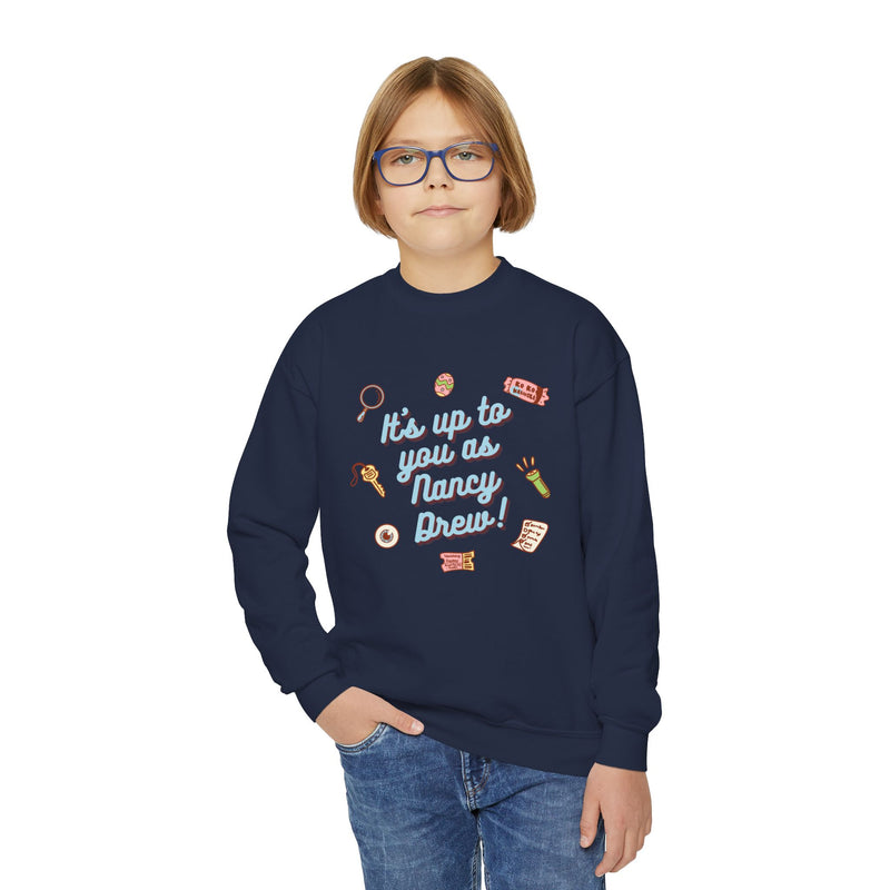 Its Up to You As Nancy Drew Youth Crewneck Sweatshirt