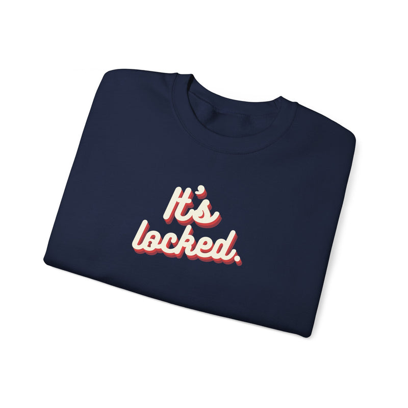 It’s Locked Sweatshirt | Nancy Drew