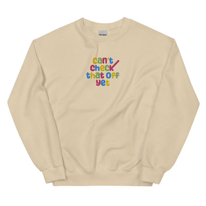 Cant Check That Off Yet EMBROIDERED Unisex Sweatshirt | Nancy Drew