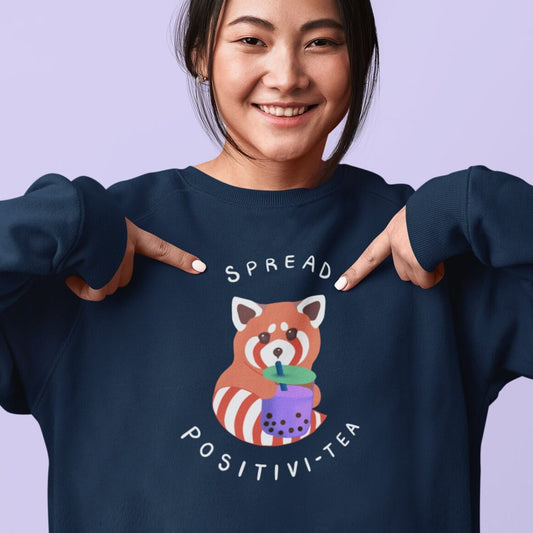 Spread Positivitea | Unisex Sweatshirt | Self Care