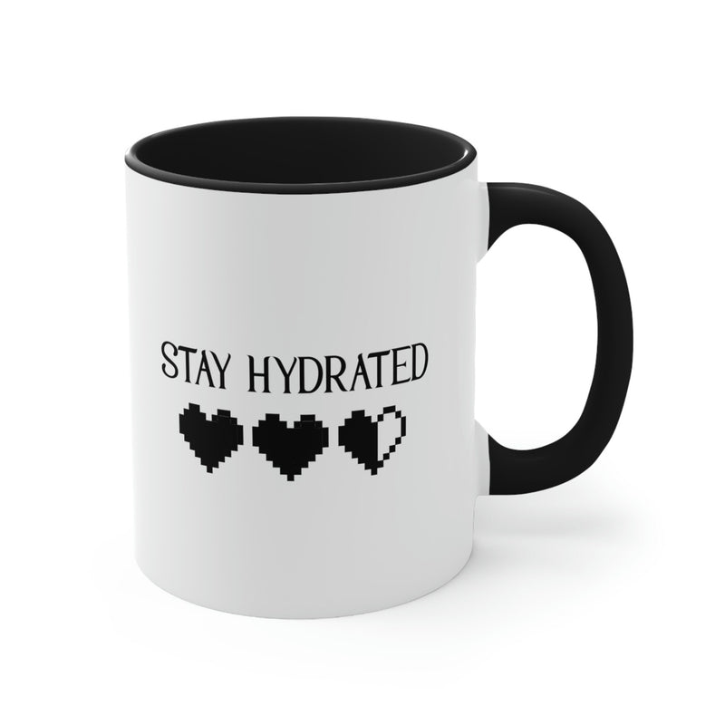 Stay Hydrated | Mugs | Cozy Gamer