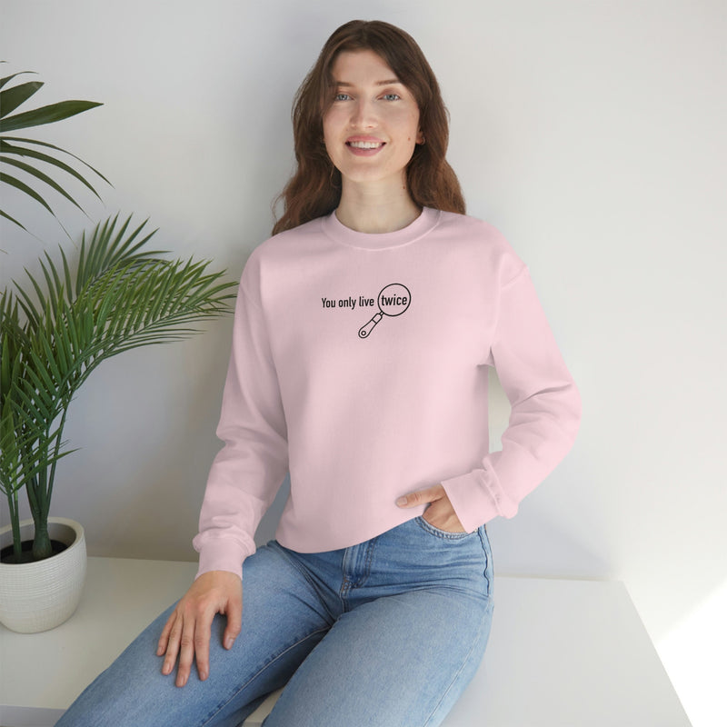 You Only Live Twice | Unisex Sweatshirt | Nancy Drew