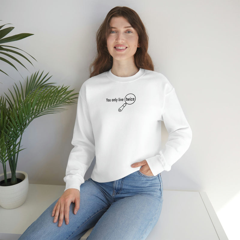 You Only Live Twice | Unisex Sweatshirt | Nancy Drew