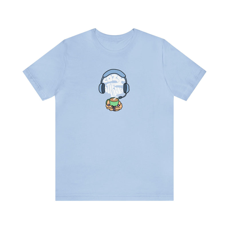 Cozy Streamer T-Shirt