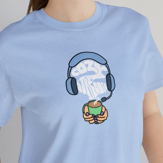 Cozy Streamer T-Shirt